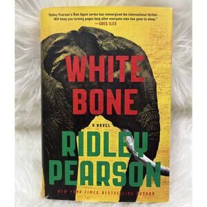 A Risk Agent Novel Ser.: White Bone by Ridley Pearson 2016 HC Book 1st Edition